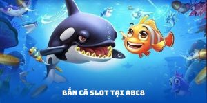 bắn cá slot