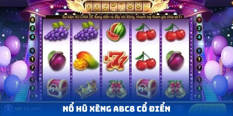 Các điểm cuốn hút của nổ hũ xèng ABC8 cổ điển