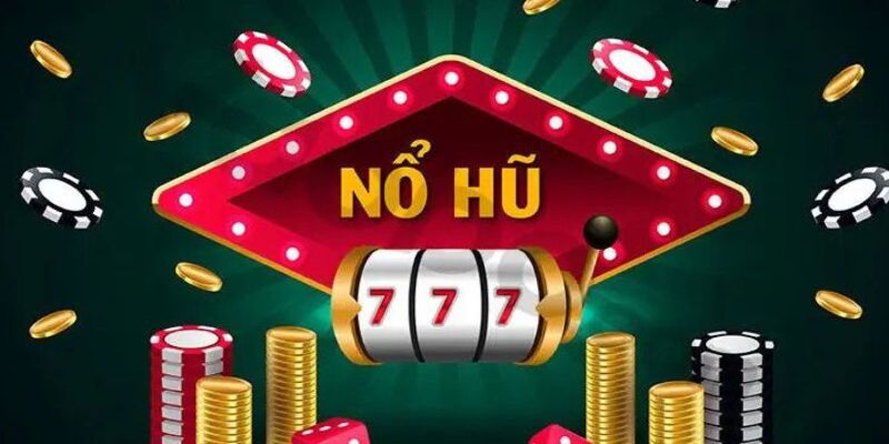 Hướng dẫn cách thức chơi nổ hũ trực tuyến